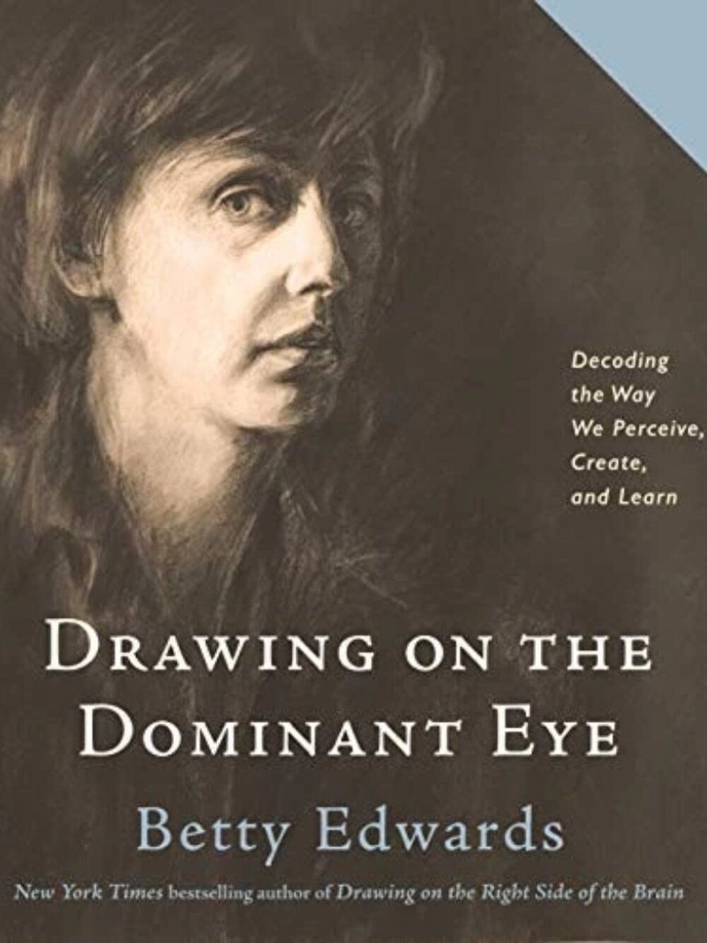 Drawing on the Dominant Eye Hardcover Book Art Creativity Psychology Self-help